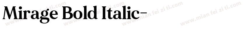 Mirage Bold Italic字体转换